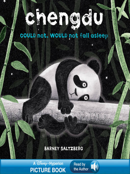 Title details for Chengdu Could Not, Would Not, Fall Asleep by Barney Saltzberg - Available